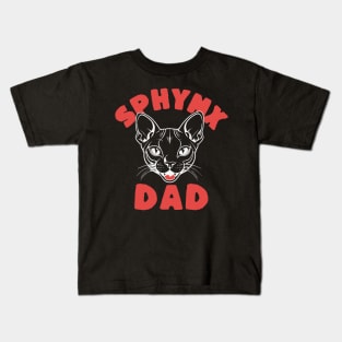 Sphynx Dad Kids T-Shirt